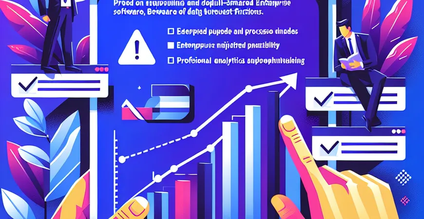 中小企业 ERP 软件避坑指南：警惕 “伪需求” 与过度功能
